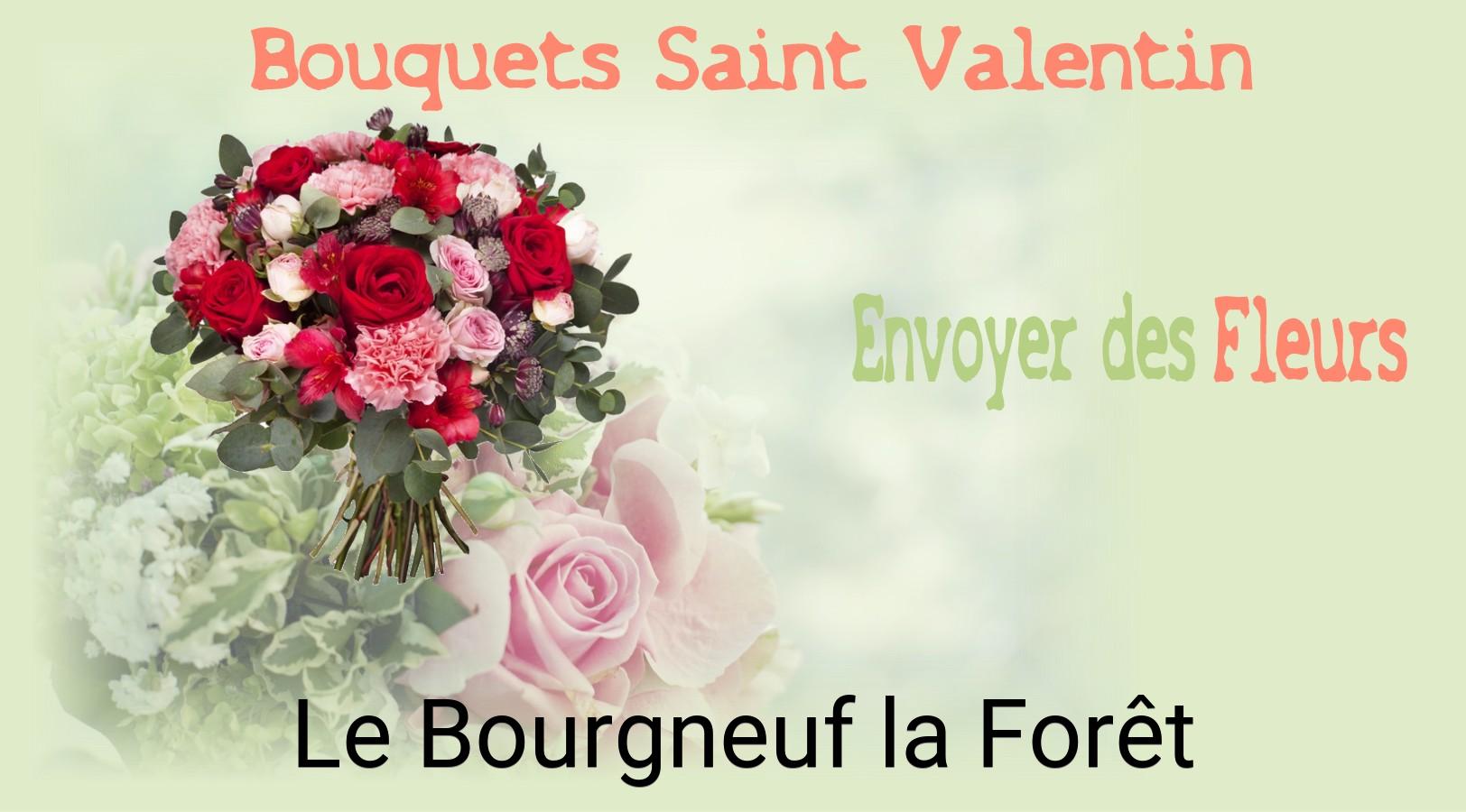 Roses de Saint-Valentin livrées à Le Bourgneuf-la-Forêt